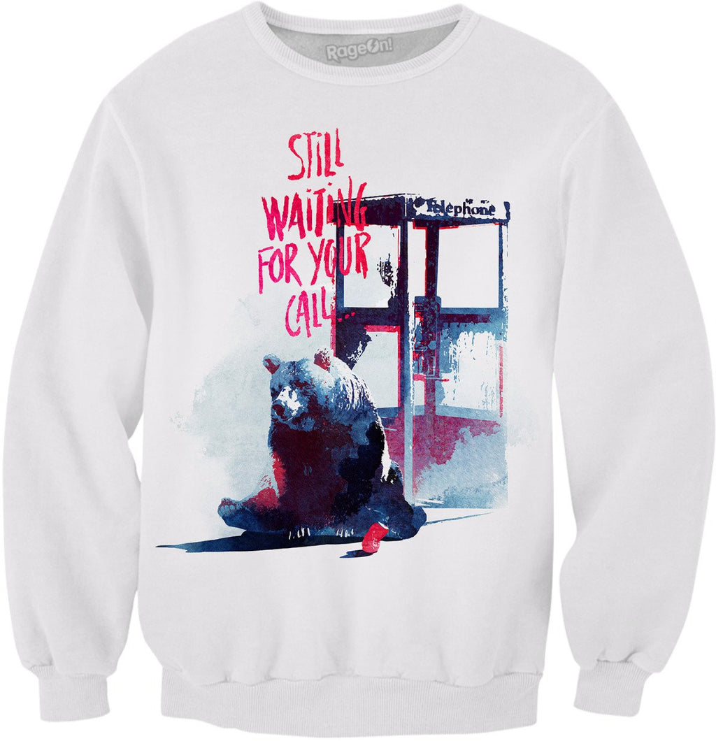 Still waiting for your call