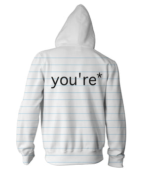 Good Grammar You're* Zip-Up Hoodie