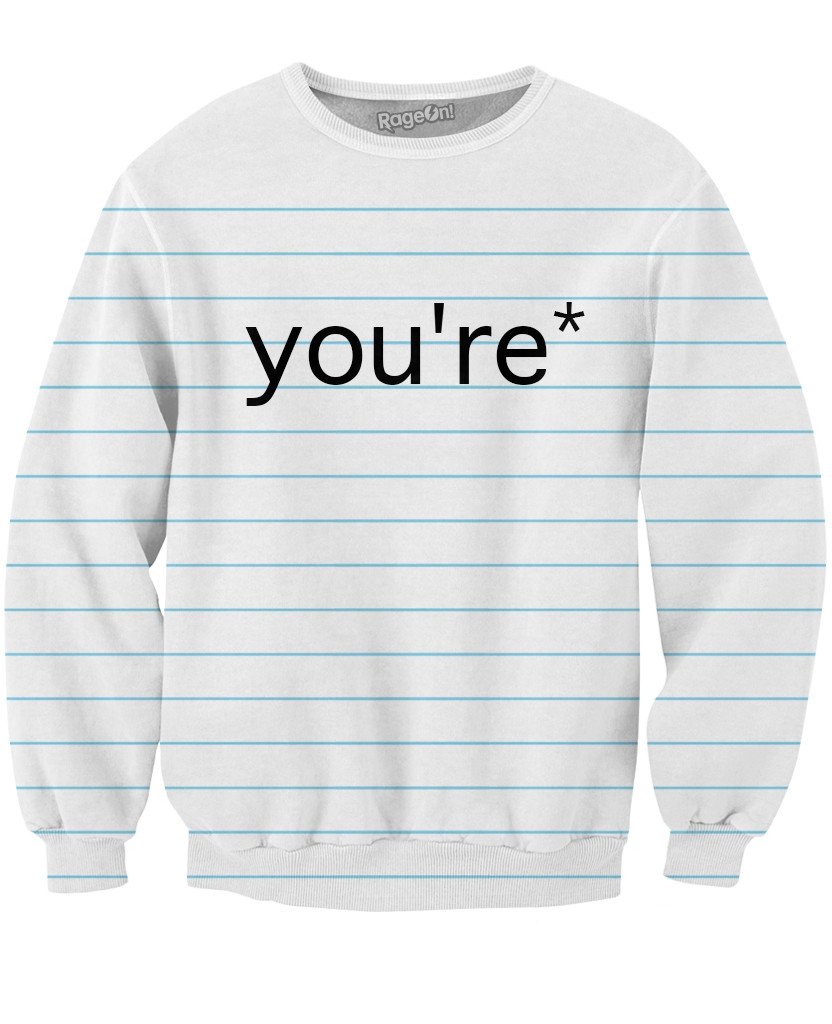 Good Grammar You're* Crewneck Sweatshirt
